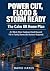 Power Cut, Flood & Storm Re...