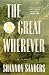 The Great Wherever
