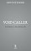 Void Caller