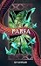 Paria by G.M. Chmilar