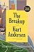 The Breakup: A Novel