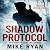 Shadow Protocol