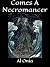 Comes A Necromancer: Tales ...