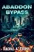 Abaddon Bypass