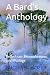 A Bard's Anthology: Reflect...