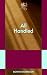 All Handled: An 831 Stories...