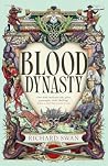 Blood Dynasty by Richard  Swan