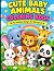 Cute Baby Animals Coloring ...