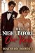 The Night Before Our Vows: ...