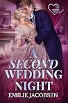 A Second Wedding Night (Lust and Longing #1)