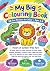 My Big Colouring Book by Phil Shaw