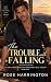 The Trouble With Falling: A...