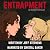 Entrapment