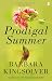 Prodigal Summer by Barbara Kingsolver Prodigal Summer by Barbara Kingsolver