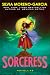 Sorceress by Silvia Moreno-Garcia