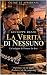 LA VERITÀ DI NESSUNO by Giuseppe Rizzo
