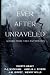 Ever After Unraveled: A Dar...