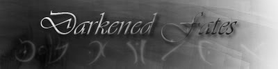 The banner for the group Darkened Fates