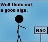 Well thats not a good sign Pictures, Images and Photos