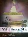 You Send Me by Toni Blake