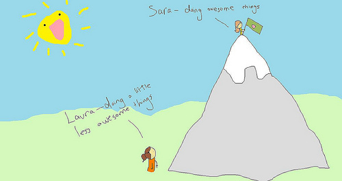 Sara, who is awesome