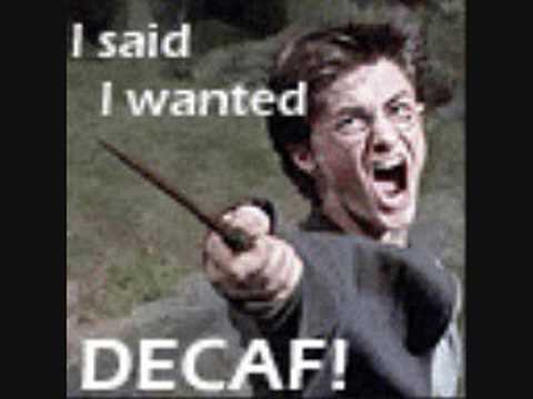 decaf