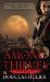 Among Thieves A Tale of the Kin by Douglas Hulick