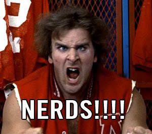 Nerds!