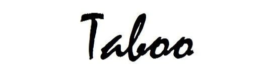 taboo photo: Taboo Taboo.jpg