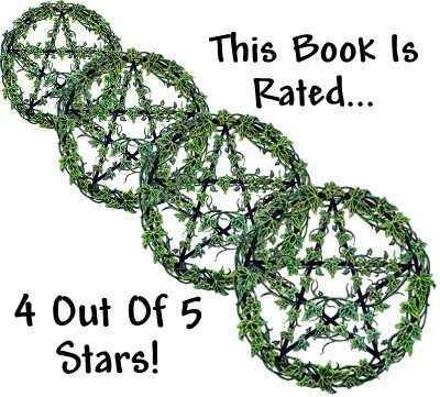 21st Century Wicca: A Young Witch's Guide to Living the Magical Life by Jennifer Hunter Four Star Review