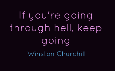  photo if-youre-going-through-hell-keep-going-2_zpsfa974d9e.png