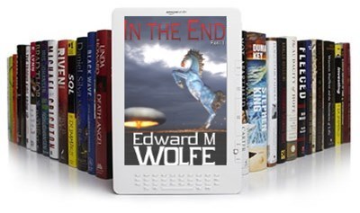 Get Your Copy of First Strike (In The End, #1) by Edward M. Wolfe on Kindle at Amazon NOW!