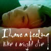 i might die photo: i have a feeling like i might die ICONATOR_38cdeb6e11aca00641d16ead8d.jpg