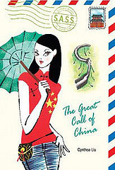 The Great Call of China by Cynthea Liu