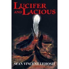 Lucifer and Lacious