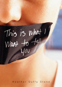 Heather Duffy Stone - This Is What I Want To Tell You