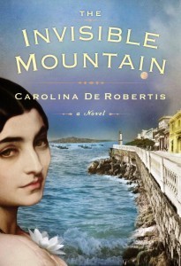 Carolina De Robertis - THE INVISIBLE MOUNTAIN