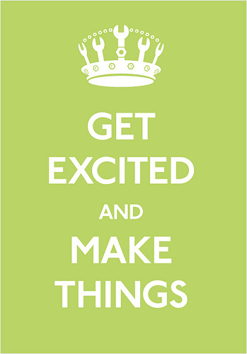 Get_excited_and_make_things