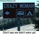 Crazy woman