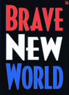 Brave New World