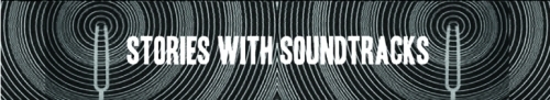 stories-with-soundtracks