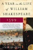 A Year in the Life of William Shakespeare: 1599 (P.S.)