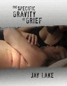 The specific gravity of grief