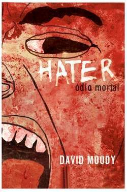 HATER- ÓDIO MORTAL - Brazilian edition of HATER