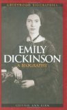 Emily Dickinson: A Biography
