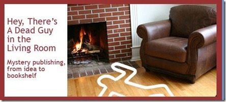 Hey There's a Dead Guy in the Living Room