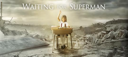 Waiting for Superman