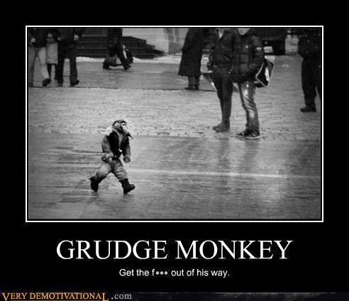 demotivational posters grudge monkey Grudge Monkey to enforce motivation