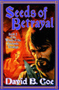 Seeds of Betrayal, by David B. Coe (Book II of Winds of the Forelands)