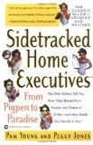 Sidetracked Home Executives(TM): From Pigpen to Paradise